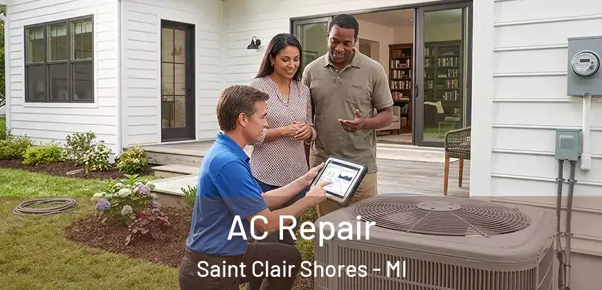 AC Repair Saint Clair Shores - MI